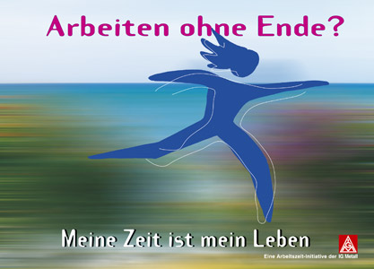 plakat: arbeiten ohne ende?